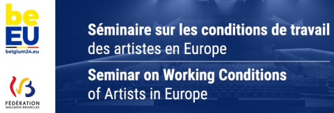 Séminaire sur les conditions de travail des artistes en Europe